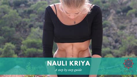 Nauli Kriya A Step By Step Guide