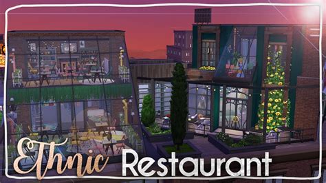 Ethnic Restaurant And Café ~ The Sims 4 Speed Build Youtube