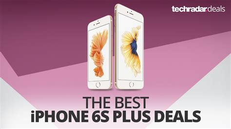 The Best Iphone 6s Plus Deals In May 2019 The Best Iphone 6s Plus Deals