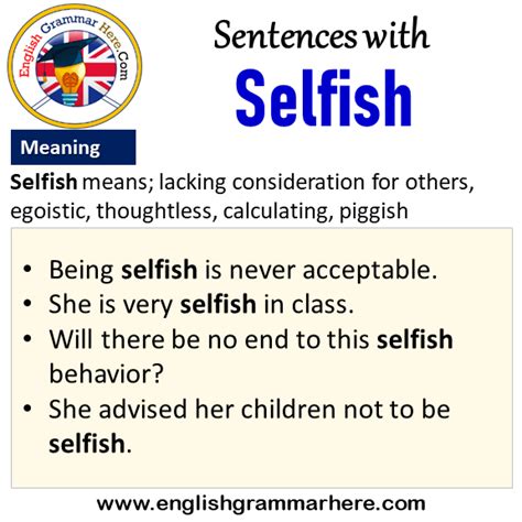 Sentences With Selfish Selfish In A Sentence And Meaning English