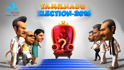 It usually only takes such a harsh step when there is evidence that muscle power has been used. Tamilnadu Election 2016 Animation Part - 1 - YouTube