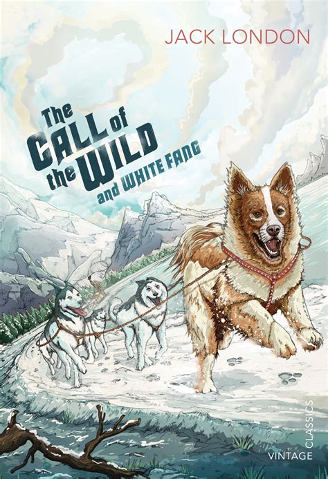 The Call Of The Wild And White Fang By Jack London Penguin Books