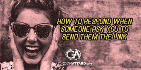 Network Marketing Tips How To Respond When Someone Ask You To Send