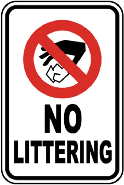 Some people seem not to care about. Litter Signs, Please Do Not Litter Signs, Stop Littering Signs