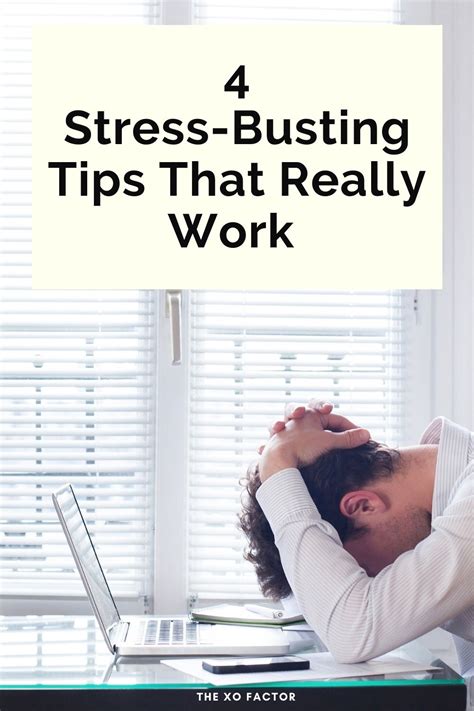 Stress Busting Tips That Really Work The Xo Factor