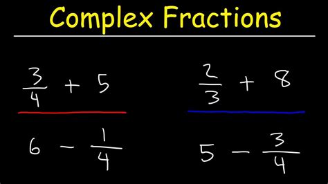 How To Simplify Complex Fractions Youtube