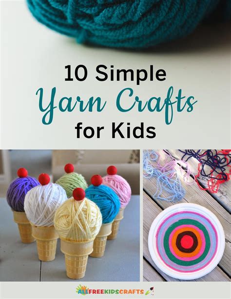 10 Simple Yarn Crafts For Kids Some Yarn Crafts For Kids Are So