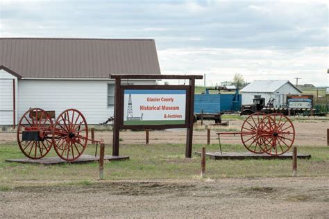 Glacier County Historical Museum A Gem For The Area To Visit Cut