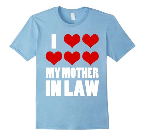 i love my mother in law t shirt td teedep
