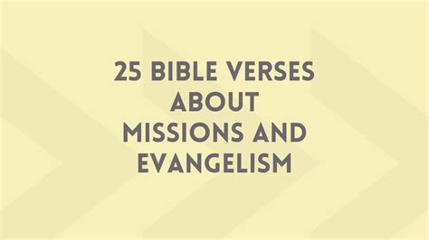 25 Bible Verses About Missions And Evangelism In Faith Blog