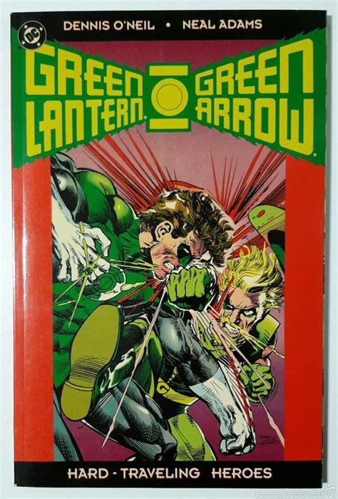 Green Lantern Green Arrow Hard Traveling Heroes Dc Comics