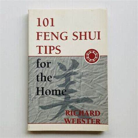 101 Feng Shui Tips For Your Home Feng Shui Series 1 Webster