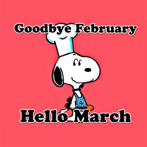 Goodbye February Hello March Friends Funny Snoopy Funny Funny Kid