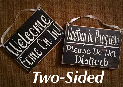 8x6 Meeting In Progress Welcome Wood Sign Designs By Prim
