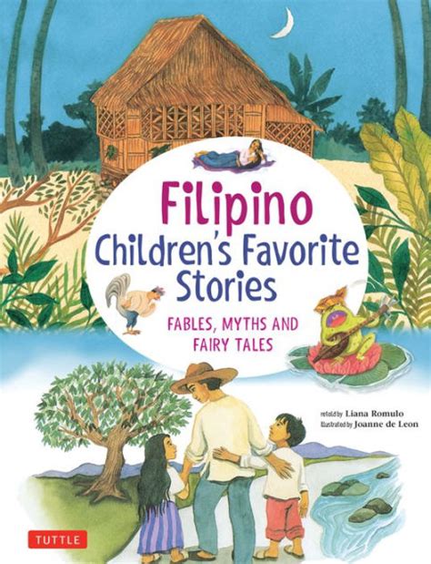 Filipino Childrens Favorite Stories Fables Myths And Fairy Tales By