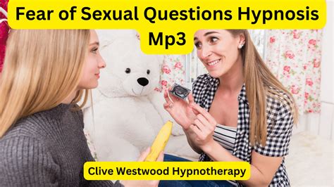 Fear Of Sexual Questions Hypnosis Meditation