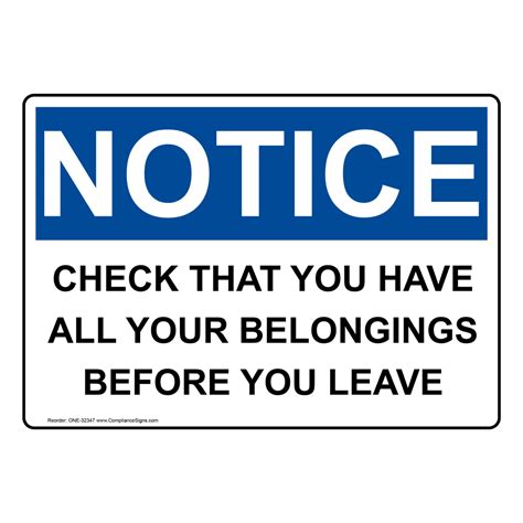 Notice Sign Check That You Have All Your Belongings Osha