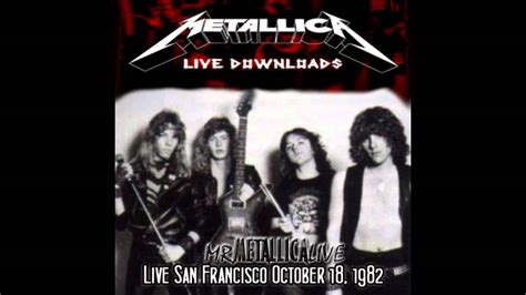 Metallica Motorbreath Live San Fransico October 18 1982 Youtube