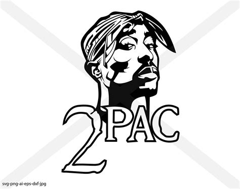 2pac Vector Instant Download Svg Png Eps Dxf Ai  Etsy