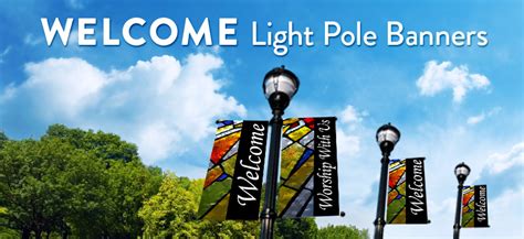 Welcome Light Pole Banners