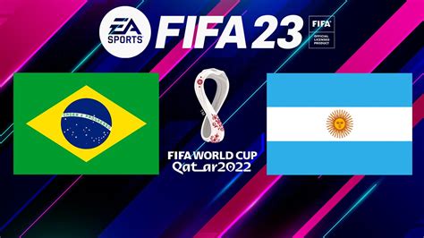 Brasil X Argentina Fifa 23 Gameplay Copa Do Mundo Qatar 2022 Final [4k 60fps] Youtube