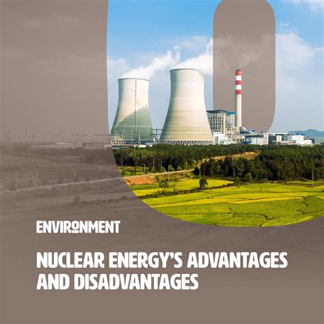 Nuclear Energy Advantages And Disadvantages Environment Co