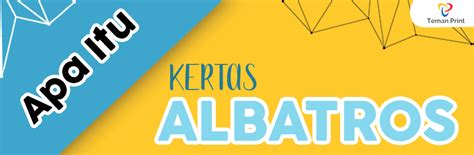 We did not find results for: Apa Itu Kertas Albatros | Teman Print
