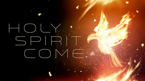 Holy Spirit Come Fire On Behance