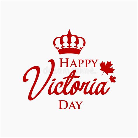 Victoria day will be celebrated across canada on monday, may 18. Happy Victoria Day Vector Template Design Illustration ...