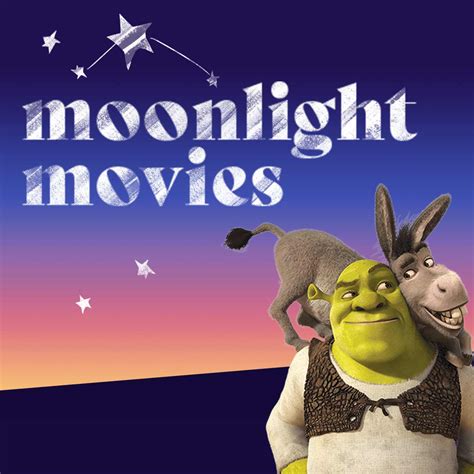 Moonlight Movies Shrek Current Students Events The University