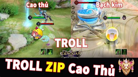 See more of cmc trolls on facebook. Liên quân Zip Troll Rank Cao Thủ và Rank Bạch kim có gì ...