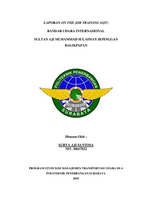 Laporan ojk tok mestilah ringkas, tapi mudah dipaham. Contoh Laporan On The Job Training Di Bandara - Seputar ...