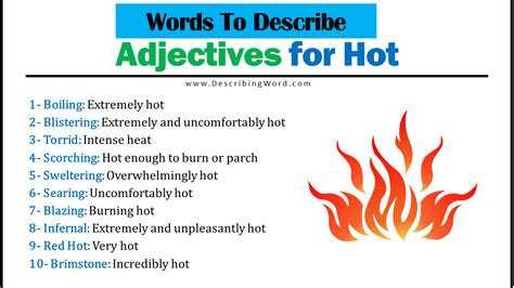 Adjectives For Hot Words To Describe Hot Describingword