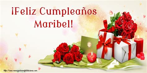Maribel Felicitaciones De Cumpleaños