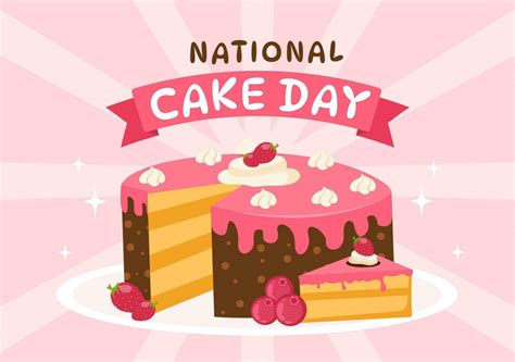 National Cake Day Vector Illustration On Holiday Celebrate November 26