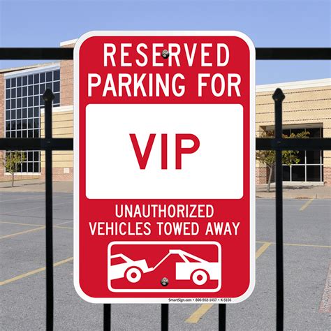 Reserved Parking For Vip Sign Sku K 5156