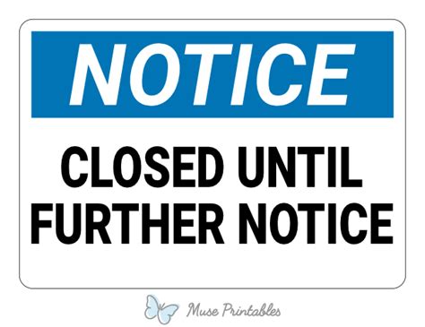 Printable Closed Until Further Notice Notice Sign