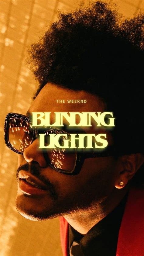 The Weeknd Blinding Lights Lyrics The Weeknd Poster The Weeknd