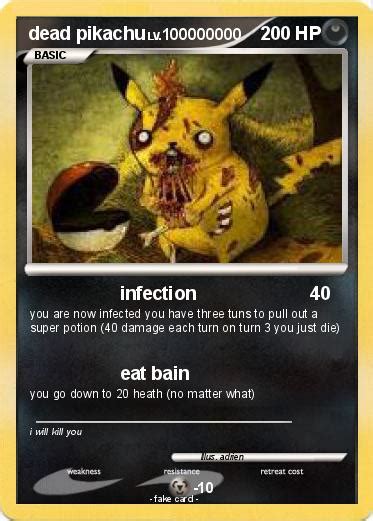 Pokémon Dead Pikachu 40 40 Infection My Pokemon Card