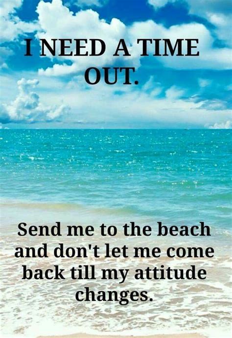 Pin By Maryjean Thomas On Posters Beach Dreams Beach Quotes I Love