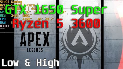 Gtx 1650 Super Apex Legends Low And High Gameplay Test With Ryzen 5 3600