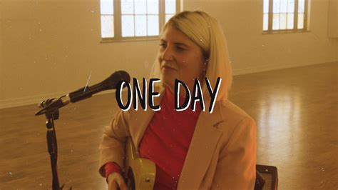 Sessions In Place Kate Dinsmore One Day Youtube
