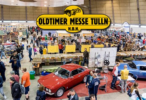 32. Oldtimer Messe Tulln verschoben - automagazin.at