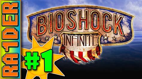 Bioshock Infinite Walkthrough Part 1 Intro Youtube