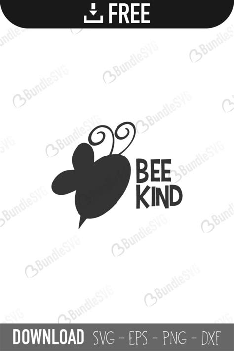 Free Free 148 Always Bee Kind Svg SVG PNG EPS DXF File