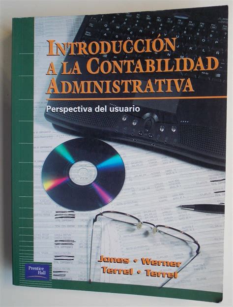 Introducción A La Contabilidad Administrativa Jones Werner 125000