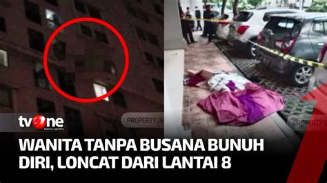 Seorang Wanita Tewas Bunuh Diri Usai Lompat Dari Lantai 8 Apartemen Kalibata City Tvone Youtube