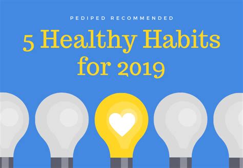 5 Healthy Habits For 2019 Pediped Blog