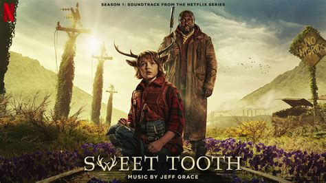 sweet tooth official soundtrack storm jeff grace watertower youtube