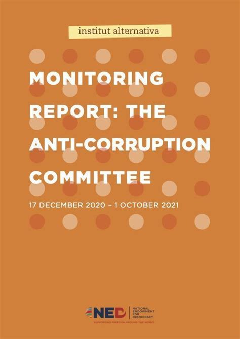 Monitoring Report Anti Corruption Committee Institute Alternative
